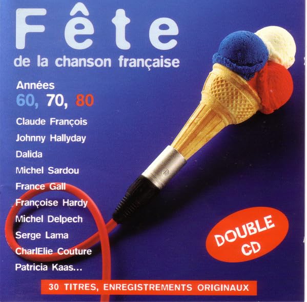 Claude Francois, Dalida, Dario Moreno, Johnny Hallyday... [Audio CD]