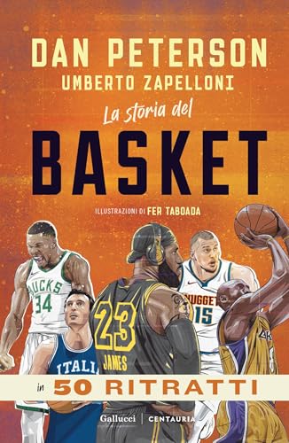 La storia del basket in 50 ritratti