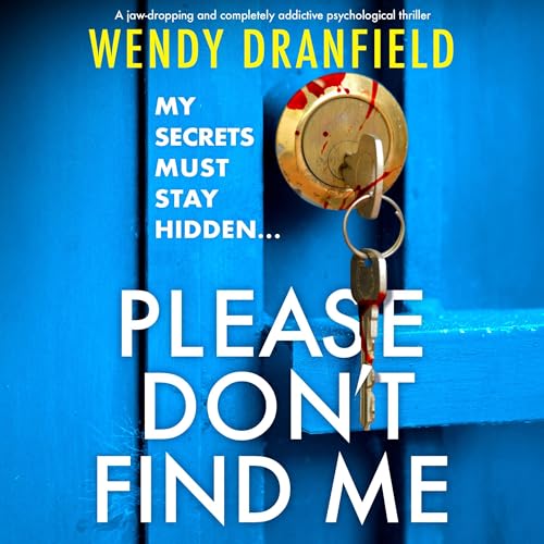 Please Don't Find Me by Wendy Dranfield episode artwork