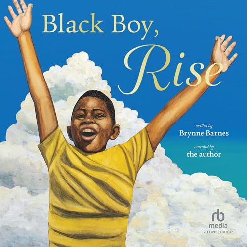 Black Boy, Rise by Brynne Barnes episode artwork