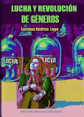 Lucha y revolucion de generos (Humana Resistencia)