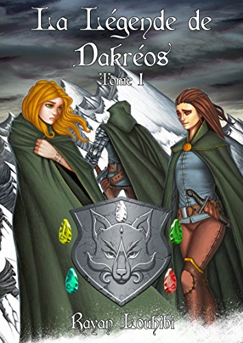 Télécharger Daltehyon - La Légende de Dakréos PDF