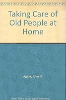 Taking Care of Old People at Home / 0049700049 Book Cover