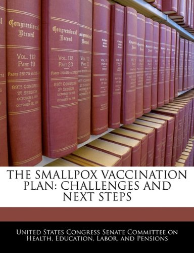 THE SMALLPOX VACCINATION PLAN: CHALLENGES AND NEXT STEPS | Amazon.com.br