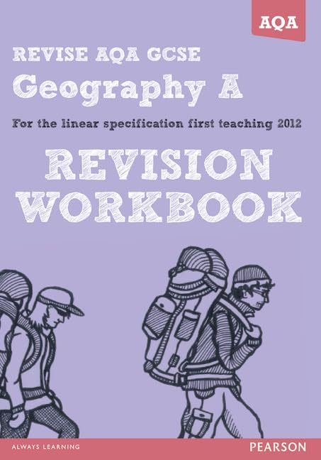 REVISE AQA: GCSE Geography Specification A Revision Workbook (REVISE AQA GCSE Geography08)