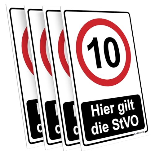 PRINTIMA 4x Schild „Hier gilt die StVO 10“ 21x32 cm – PVC Verkehrsschilder wetterfest & UV-beständig, inkl. Dübel, Geschwindigkeitsbegrenzung 10 km/h & StVO-Hinweis für Zufahrten
