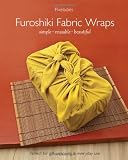 Furoshiki Fabric Wraps: Simple Reusable Beautiful