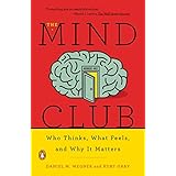 The Mind Club: Who Thinks, What Feels, and Why It Matters (English Edition)