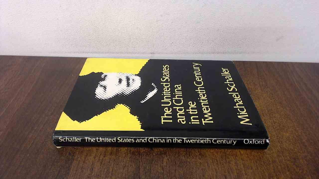 Amazon.co.jp: The United States and China in the Twentieth Century