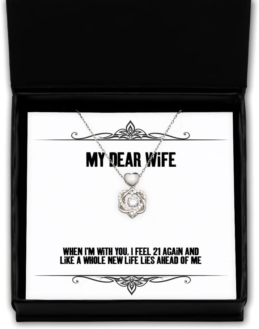 Krumfortable Living Fun Wife, When I'm with You, I Feel 21 Again and Like a Whole New Life Lies Ahead of me, Wife Heart Knot Silver Necklace from Husband
