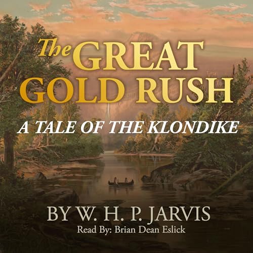 Page de couverture de The Great Gold Rush