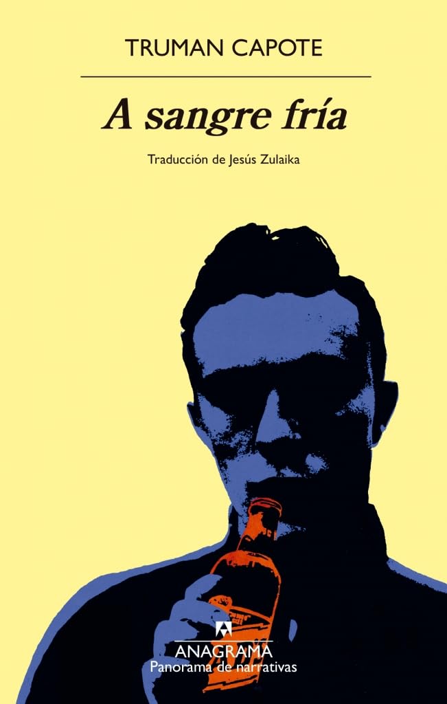 A sangre fría (Panorama de narrativas)