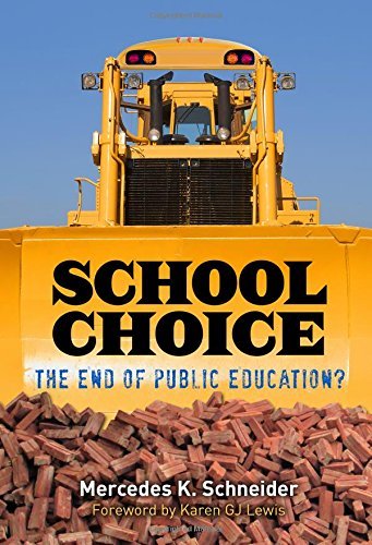 School Choice: The End of Public Education?      Kindle Edition