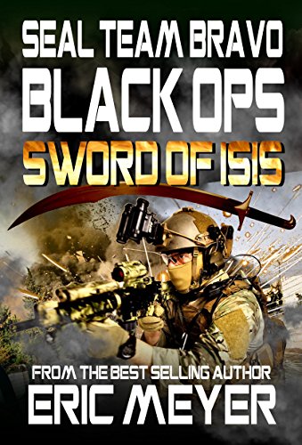 SEAL Team Bravo: Black Ops - Sword of ISIS