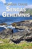  Sengas Geheimnis (German Edition)