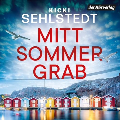 Mittsommergrab Audiolivro Por Kicki Sehlstedt, Ulrike Brauns - Übersetzer capa