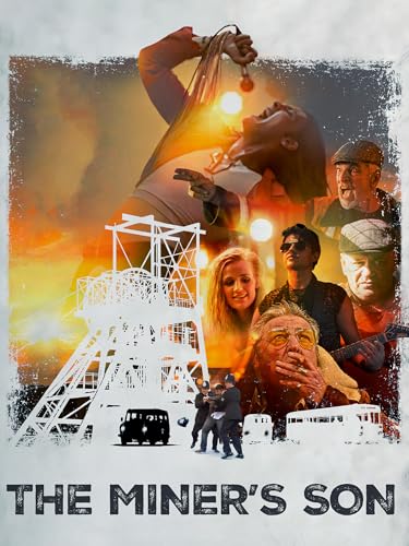 The Miner's Son