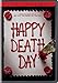 Happy Death Day