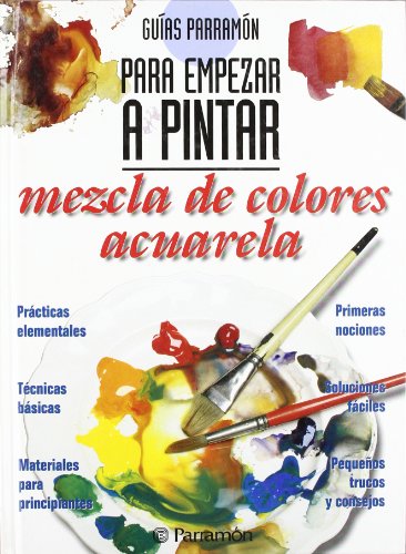 Gu�as Parram�n para empezar a pintar mezcla de colores acuarela