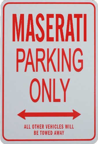MASERATI Parking Only - Miniature Fun Parking Sign