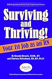 Surviving and Thriving! Your 1st Job as an RN