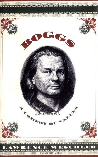 Boggs – A Comedy of Values – With a New Afterword (Passions and Wonders Series)