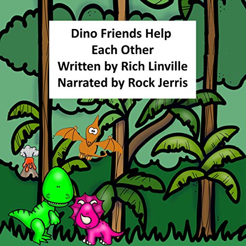 Dino Friends Help Each Other by Rich Linville episode artwork