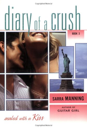 Buy Sealed with a Kiss (Diary of a Crush) — BookShops.in