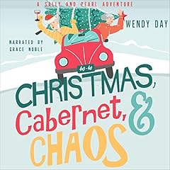 Page de couverture de Christmas, Cabernet, and Chaos