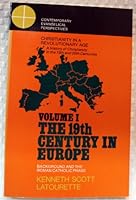 The Nineteenth Century in Europe Background and the Roman Catholic Phase Volume I Christianity in a Revolutionary Age B000N3CWIC Book Cover