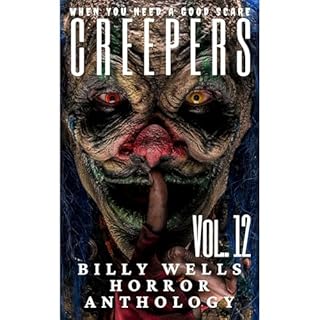 Creepers- Volume 12 Audiolibro Por Billy Wells arte de portada