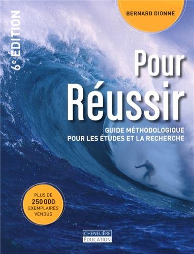 Télécharger Pour réussir : Guide méthodologique pour les études et la recherche Gratuit