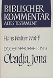  Biblischer Kommentar Altes Testament, Bd.14/3, Dodekapropheton: Obadja und Jona