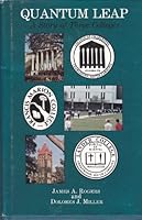 Quantum Leap : A Story of Three Colleges 0934870225 Book Cover
