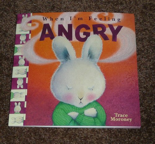 When I'm Feeling Angry 1760060771 Book Cover