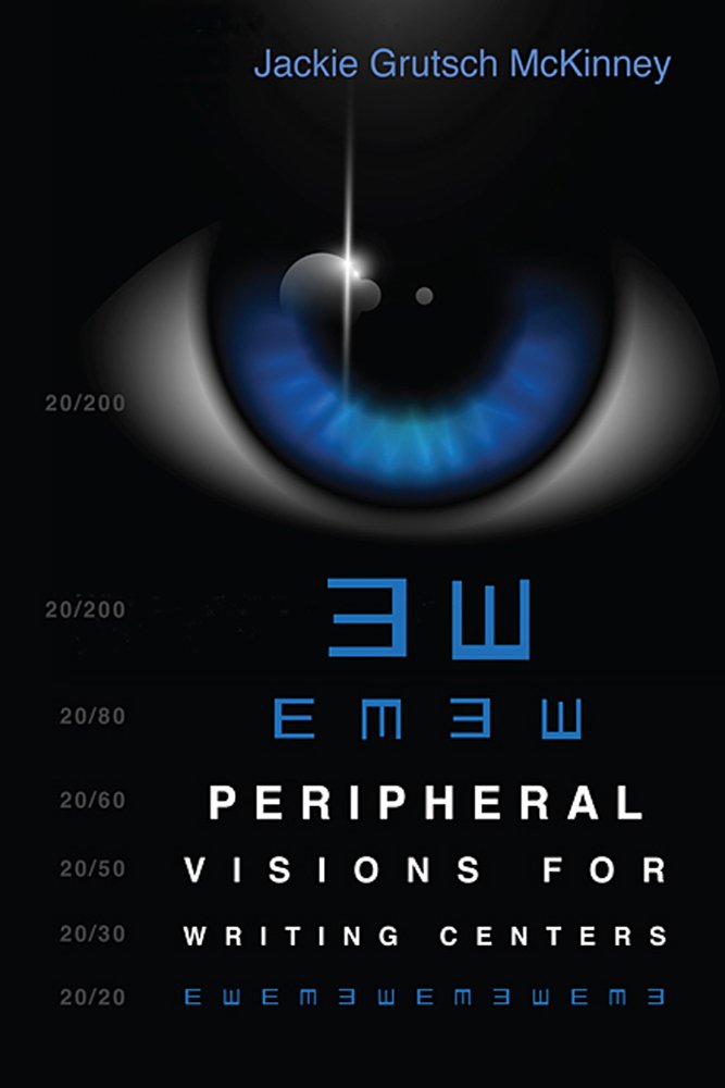 Buy Peripheral Visions for Writing Centers — BookShops.in