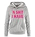 Produktbild Comedy Shirts N Shit I Have - Damen Hoodie - Grau/Pink Gr. S