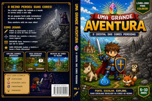 UMA GRANDE AVENTURA: Volume 1 – O Cristal das Cores Perdidas (Portuguese Edition)
