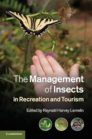 The Management of Insects in Recreation and Tourism New Edition book cover