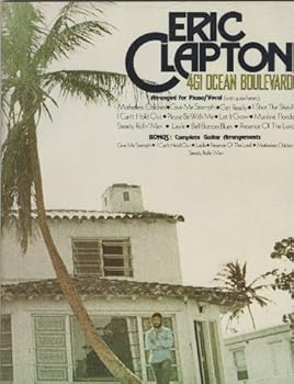 Paperback Eric Clapton: 461 Ocean Boulevard (Arranged for Piano/Vocal Book