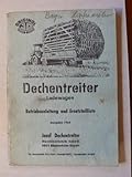 dechentreiter ladewagen  Dechentreiter Ladewagen LW2, LW3, LW4 – Betriebsanleitung und Ersatzteilliste