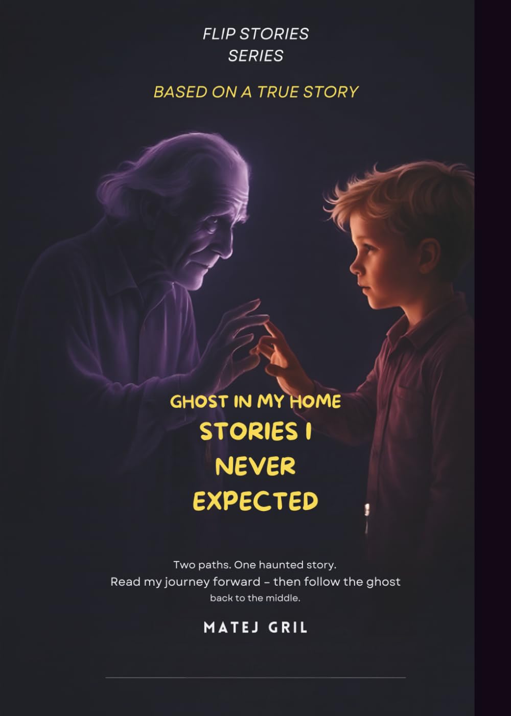 Ghost in my home: Stories I never expected
