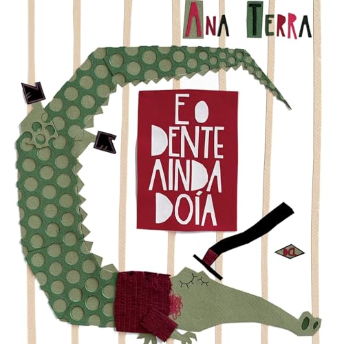 E o dente ainda do&iacute;a