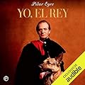 Yo, el Rey