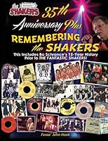 Fantastic Shakers 35th Anniversary Plus Revised: Remembering the Shakers 1493616498 Book Cover