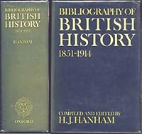 Bibliography of British History: 1851-1914 (Bibliography of British History) 0198223897 Book Cover