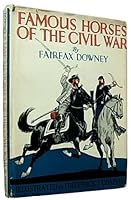 Famous Horses of the Civil War B000J3I6CW Book Cover