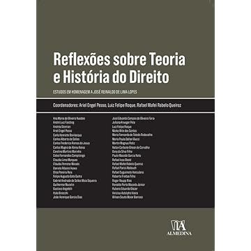 Capa do livro Reflexões Sobre Teoria e História do Direito: Estudos em Homenagem a José Reinaldo de Lima Lopes
