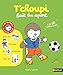T'choupi fait du sport - Dès 2 ans