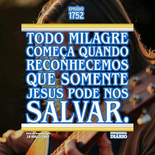 Todo milagre come&ccedil;a quando reconhecemos que somente Jesus pode nos salvar.